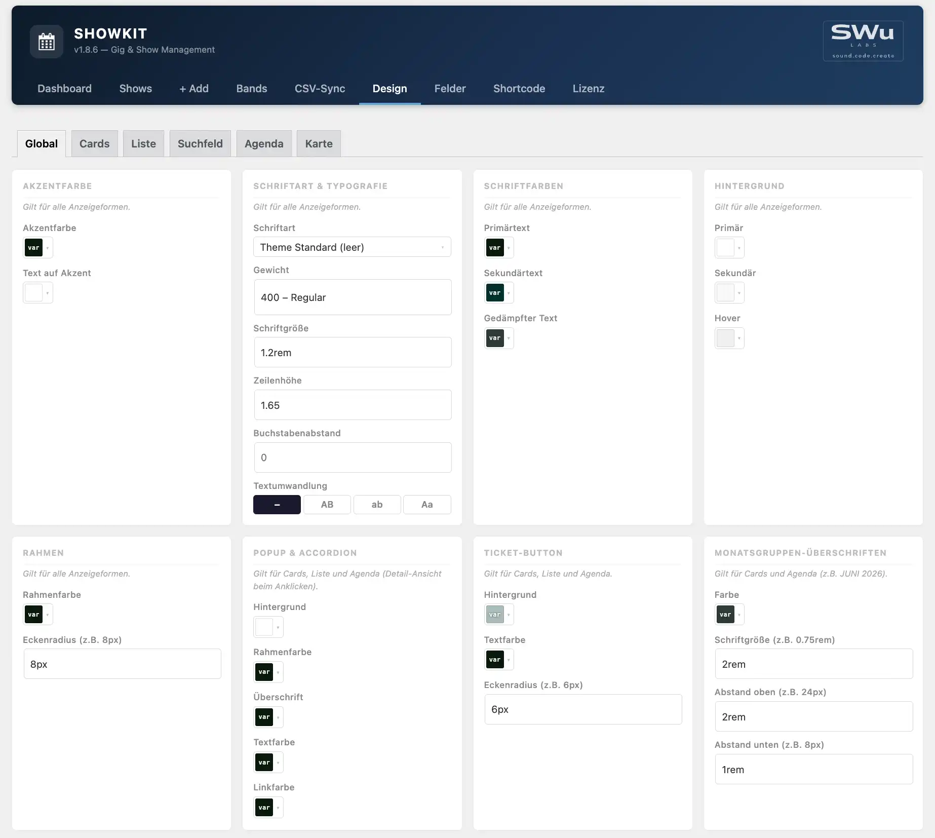 ShowKit Backend: Design-Manager – Farben, Schrift und Abstände – global und pro Ansicht.